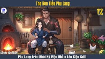Thợ Rèn Tiếu Phu Lang Thợ Rèn Tiếu Phu Lang